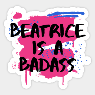 Beatrice is a Badass - warrior nun - ava silva and sister Beatrice, avatrice, netflix Sticker